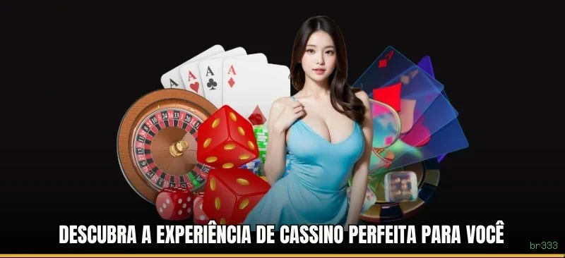br333 - O melhor cassino online para brasileiros está pronto para você!